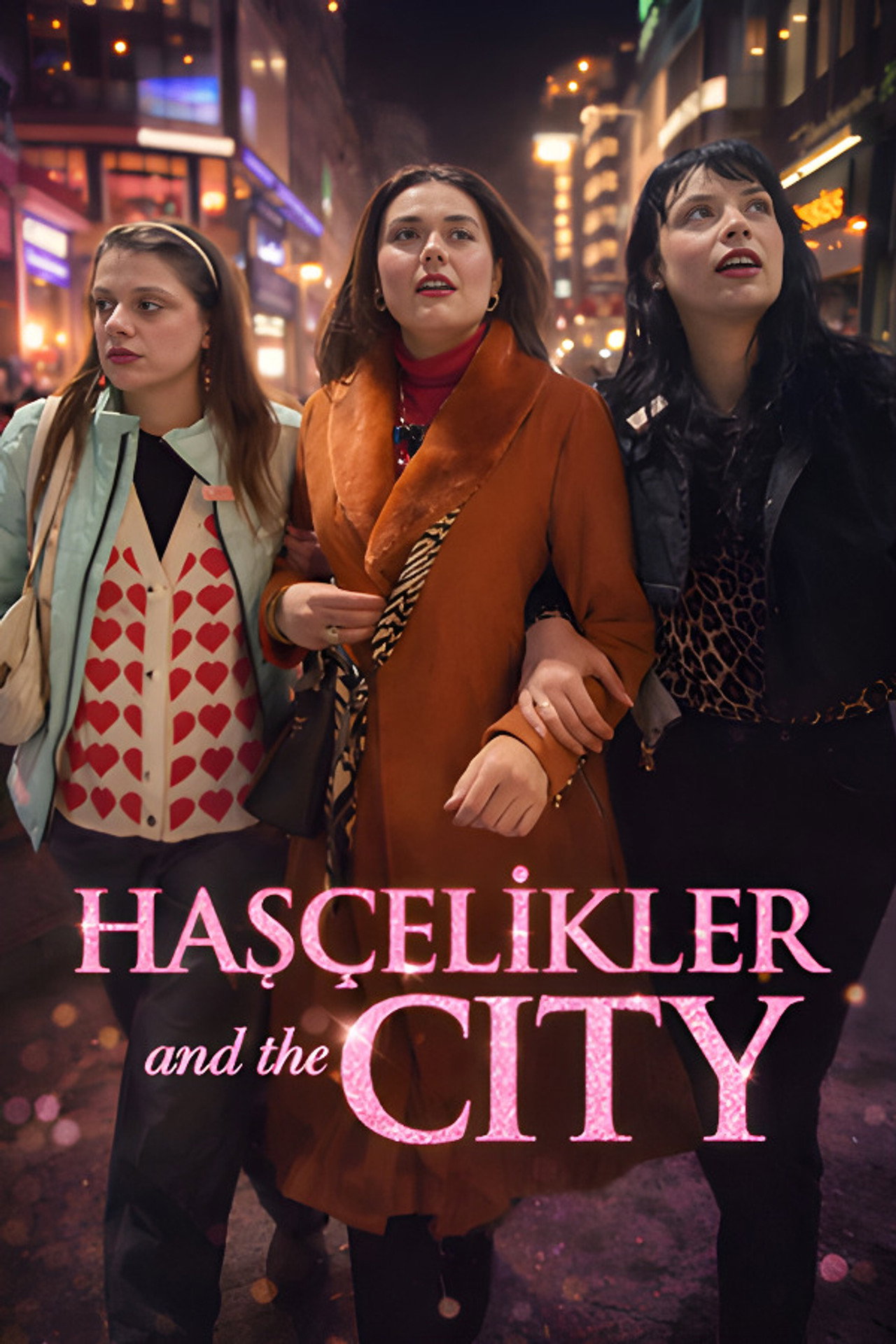 Hasçelikler and the City affisch