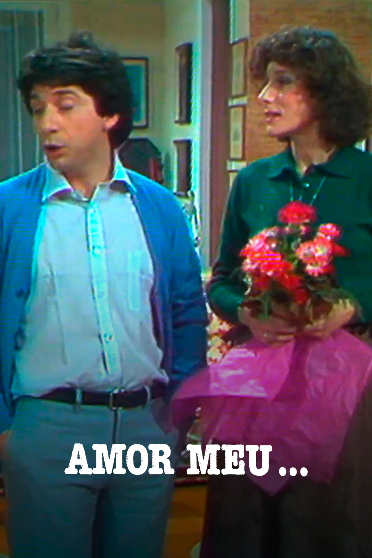 Amor meu...