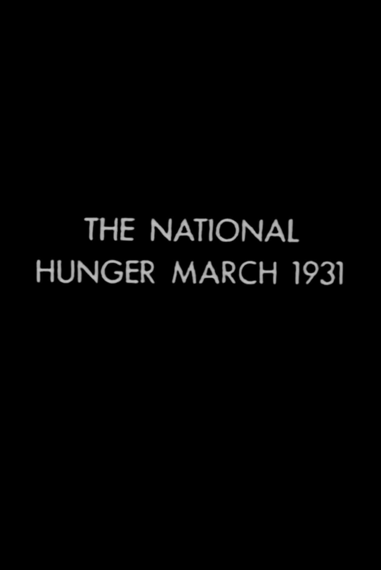 The National Hunger March 1931 filmaffisch