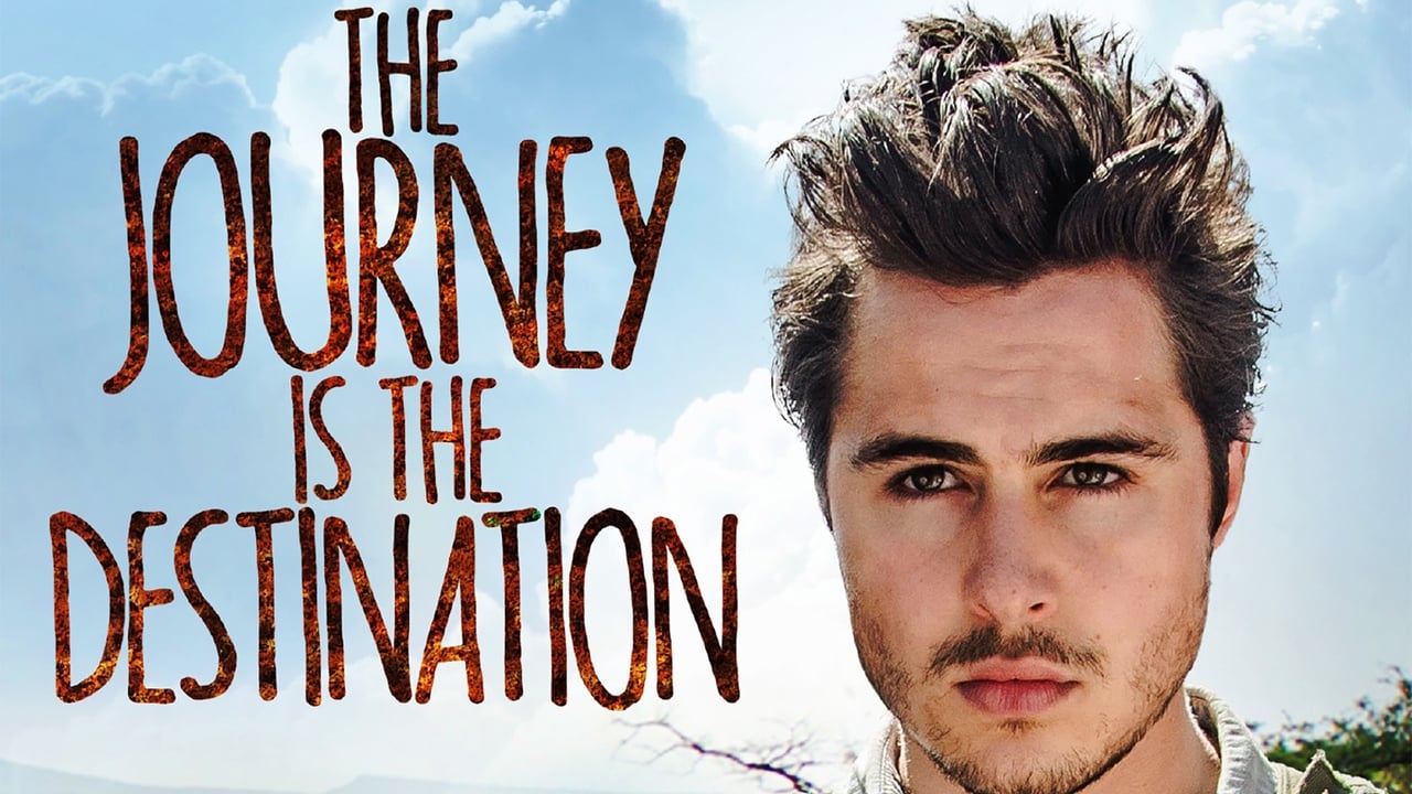 The Journey Is the Destination (2016)