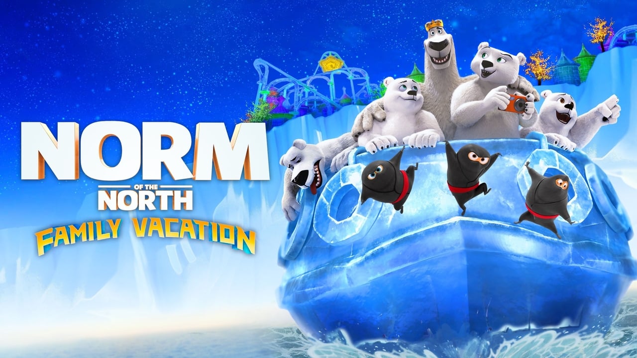 Norm of the North: Family Vacation background