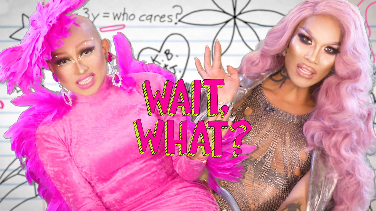 Wait, What? — Épisode 16