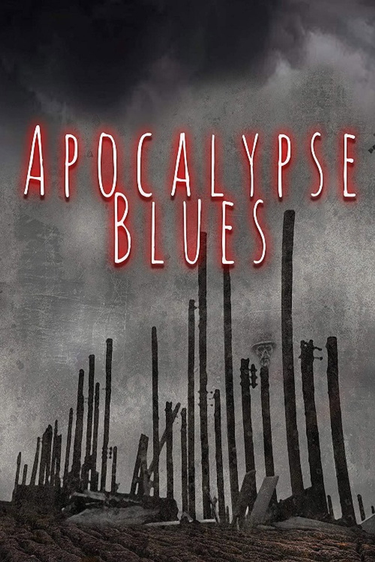 Apocalypse Blues filmaffisch