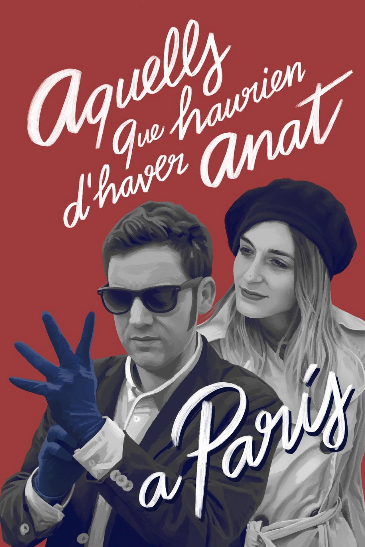 Aquells que haurien d'haver anat a París filmaffisch