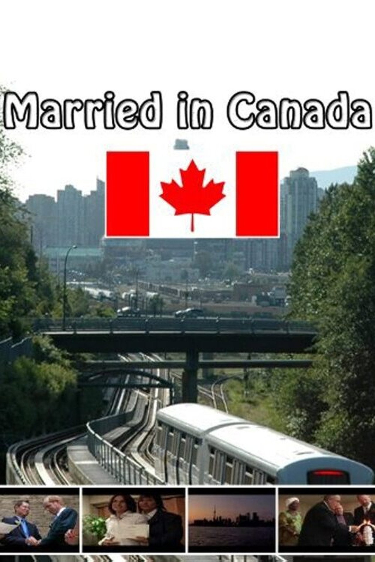 Married in Canada filmaffisch