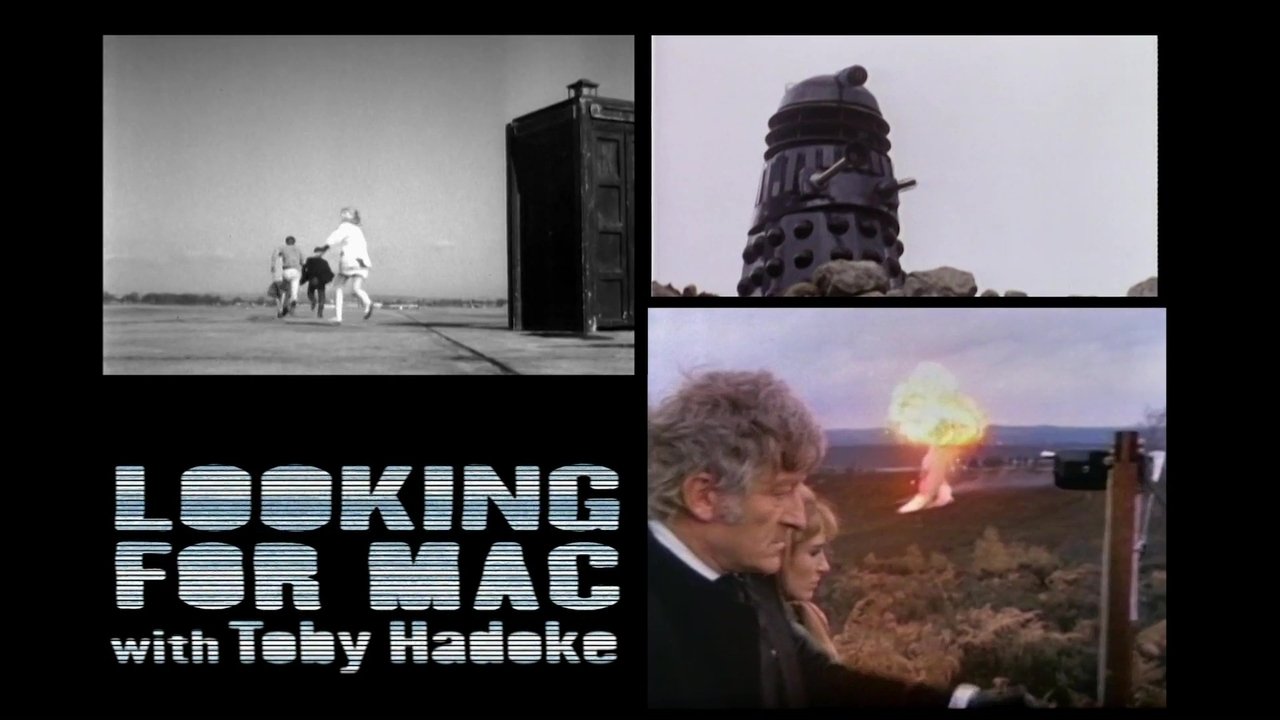 Doctor Who - Season 0 Episode 1033 : Looking for Mac