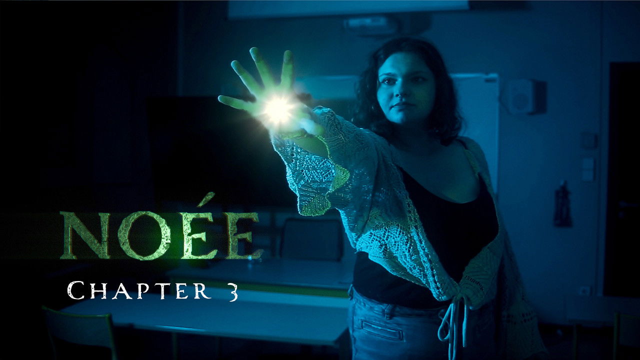 Noée — Chapitre 3