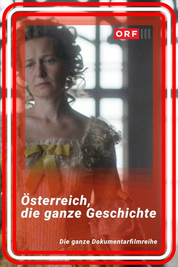 Österreich – Die ganze Geschichte poster