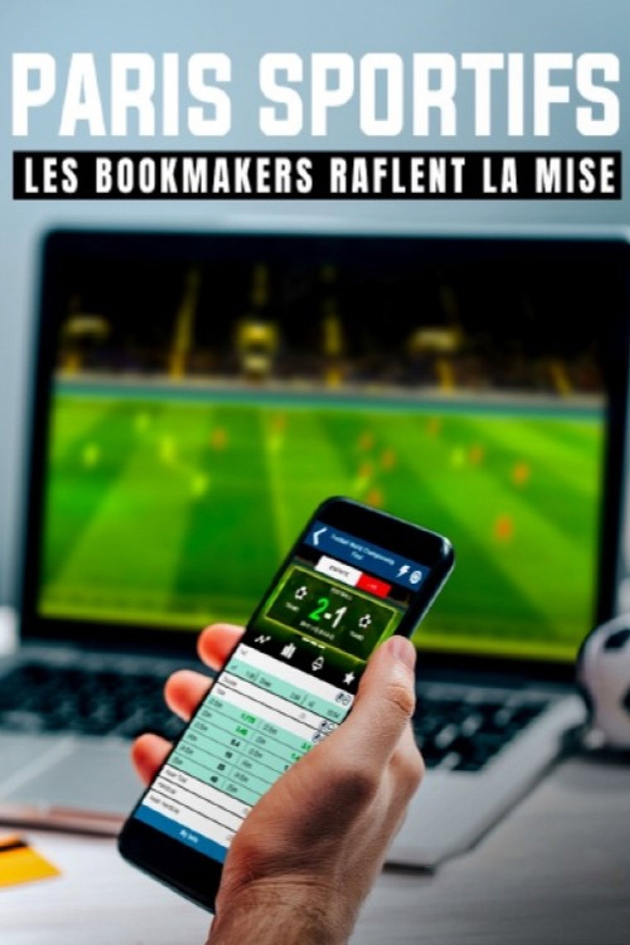 Paris sportifs, les bookmakers raflent la mise filmaffisch