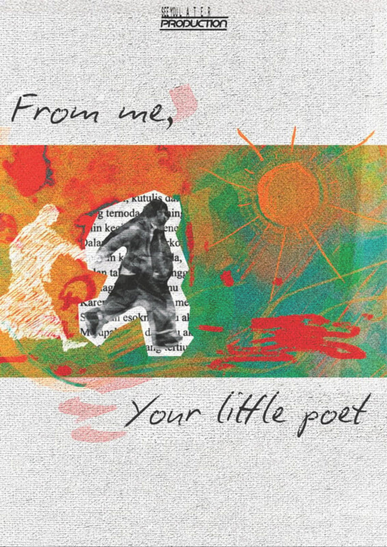 From me, Your little poet