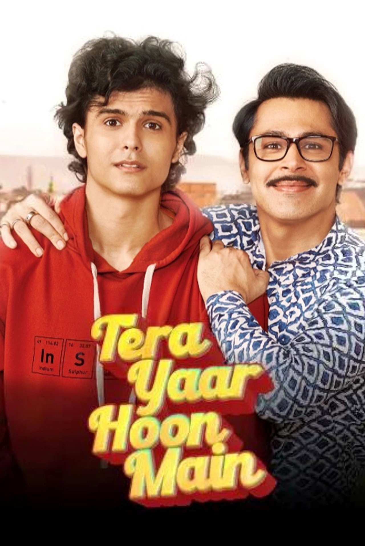 Tera Yaar Hoon Main affisch