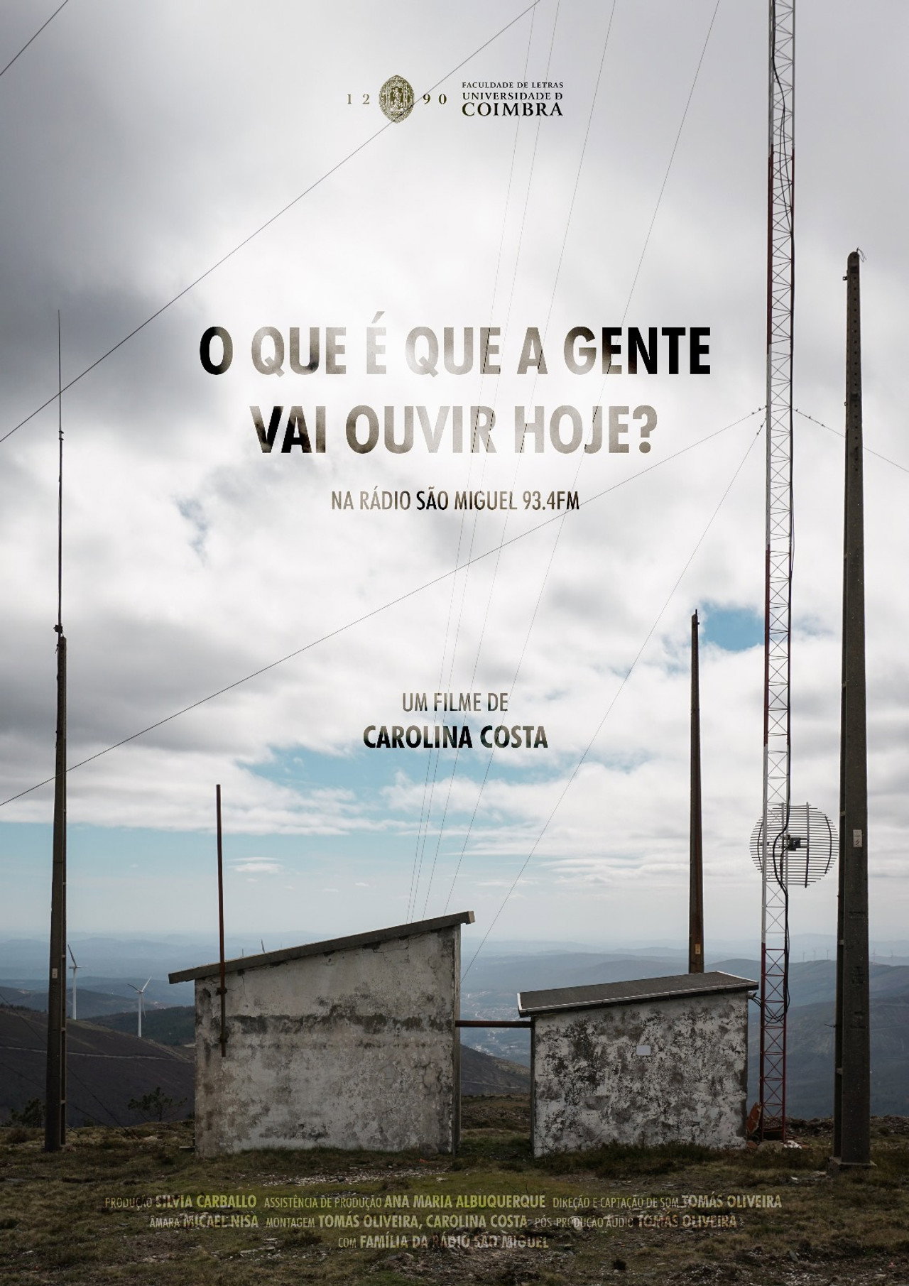 O que é que a gente vai ouvir hoje?