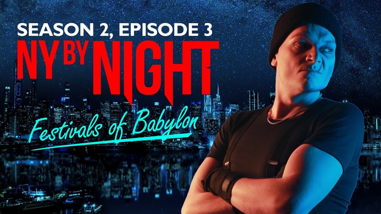 Vampire: The Masquerade - N.Y. By Night - Season 2 Episode 3 : Festivals of Babylon