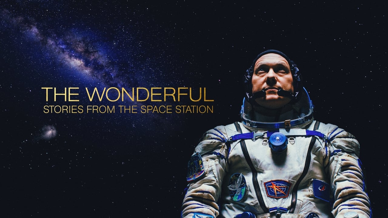 The Wonderful: Stories from the Space Station background