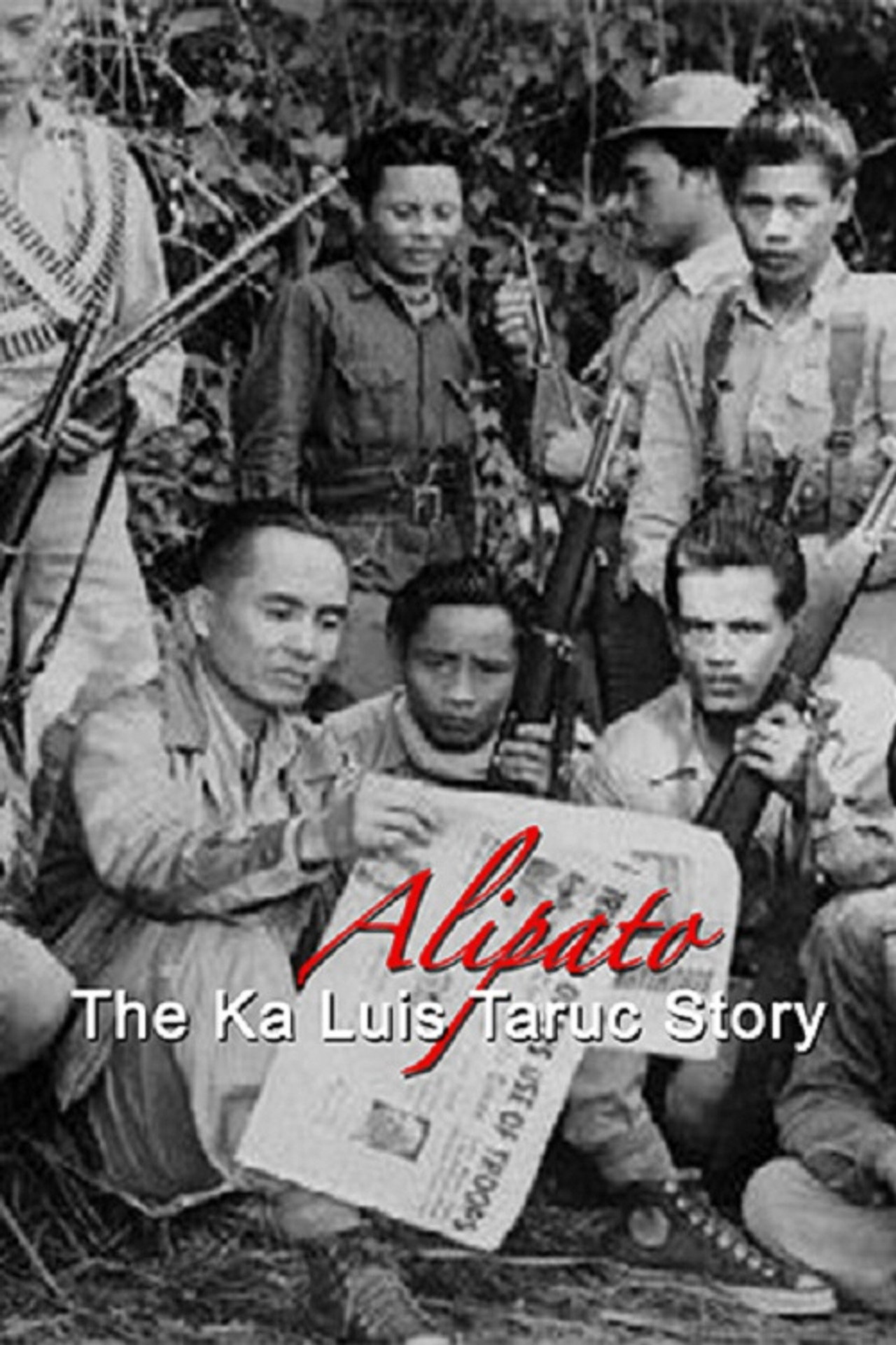 Alipato - Ka Luis Taruc filmaffisch