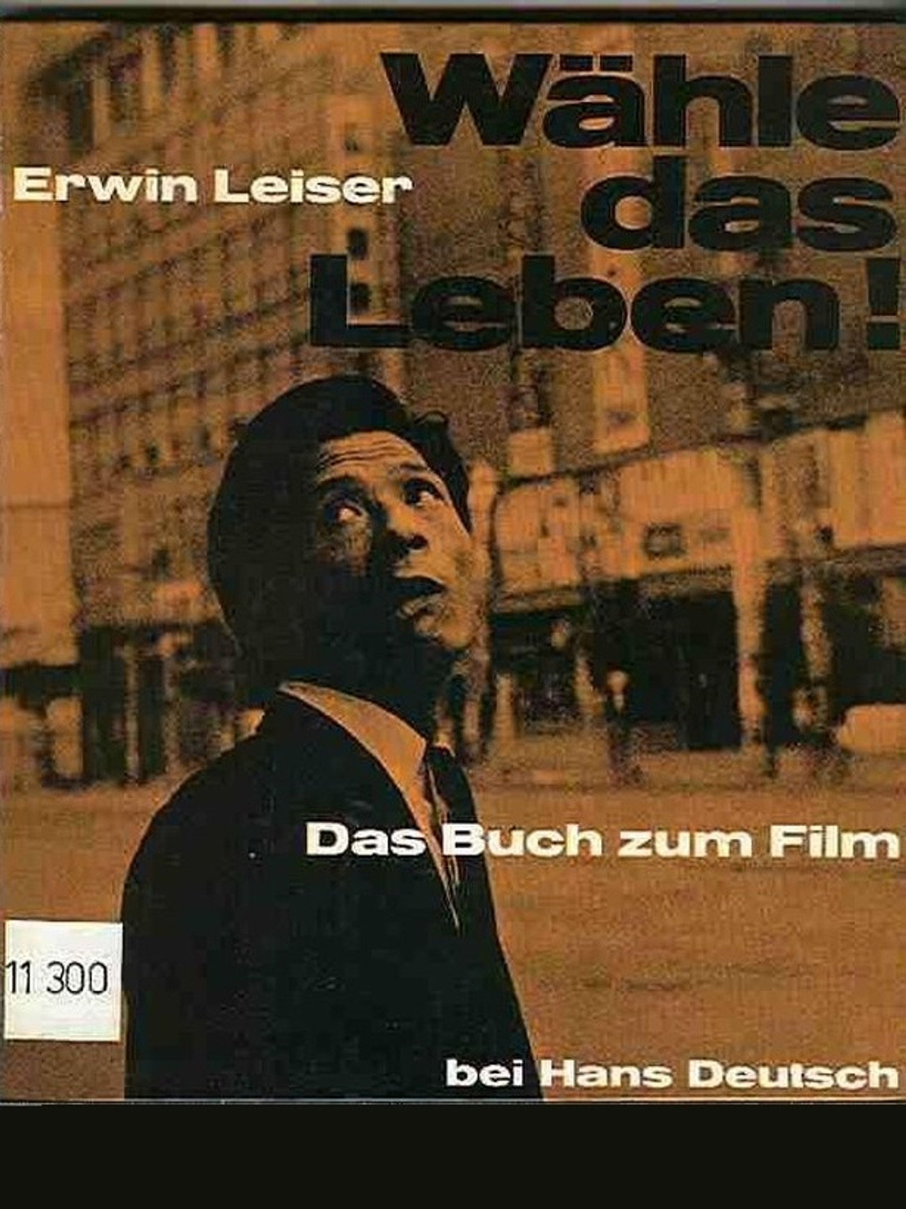 Wähle das Leben filmaffisch