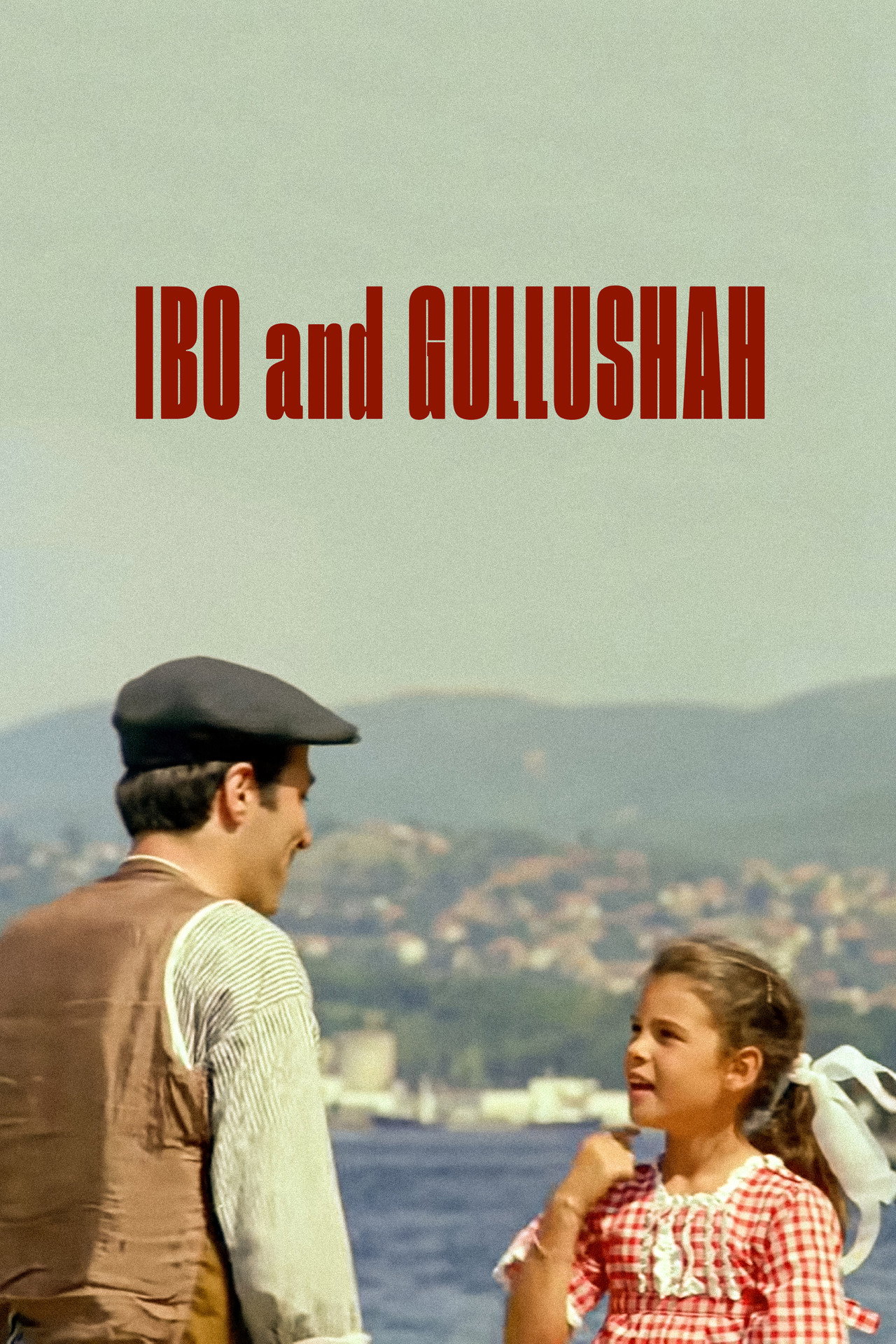 İbo and Güllüşah