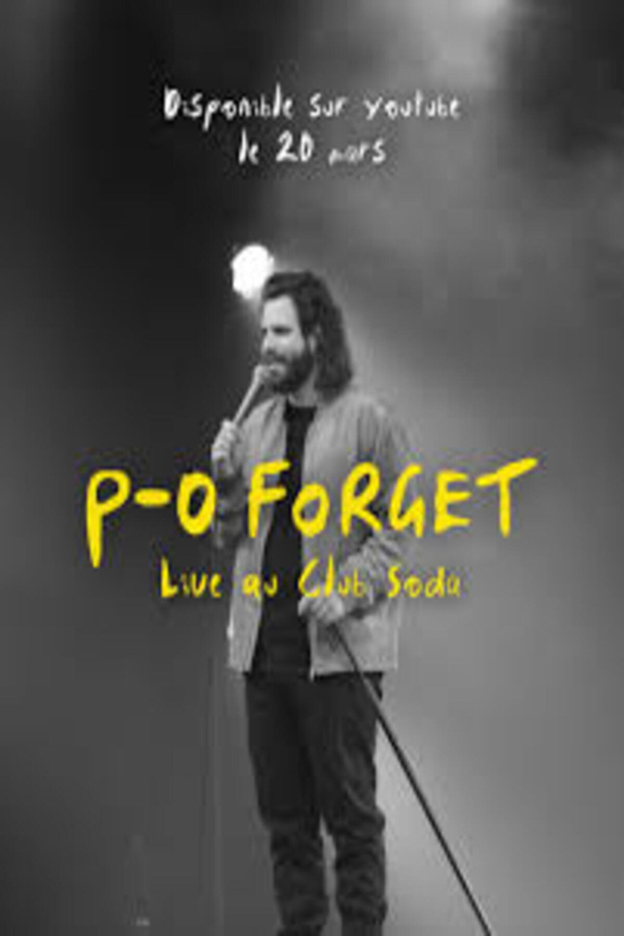 P-O Forget - Live au Club Soda filmaffisch