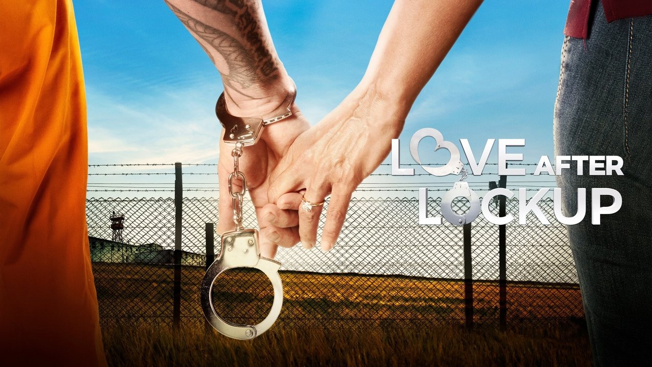 Love After Lockup