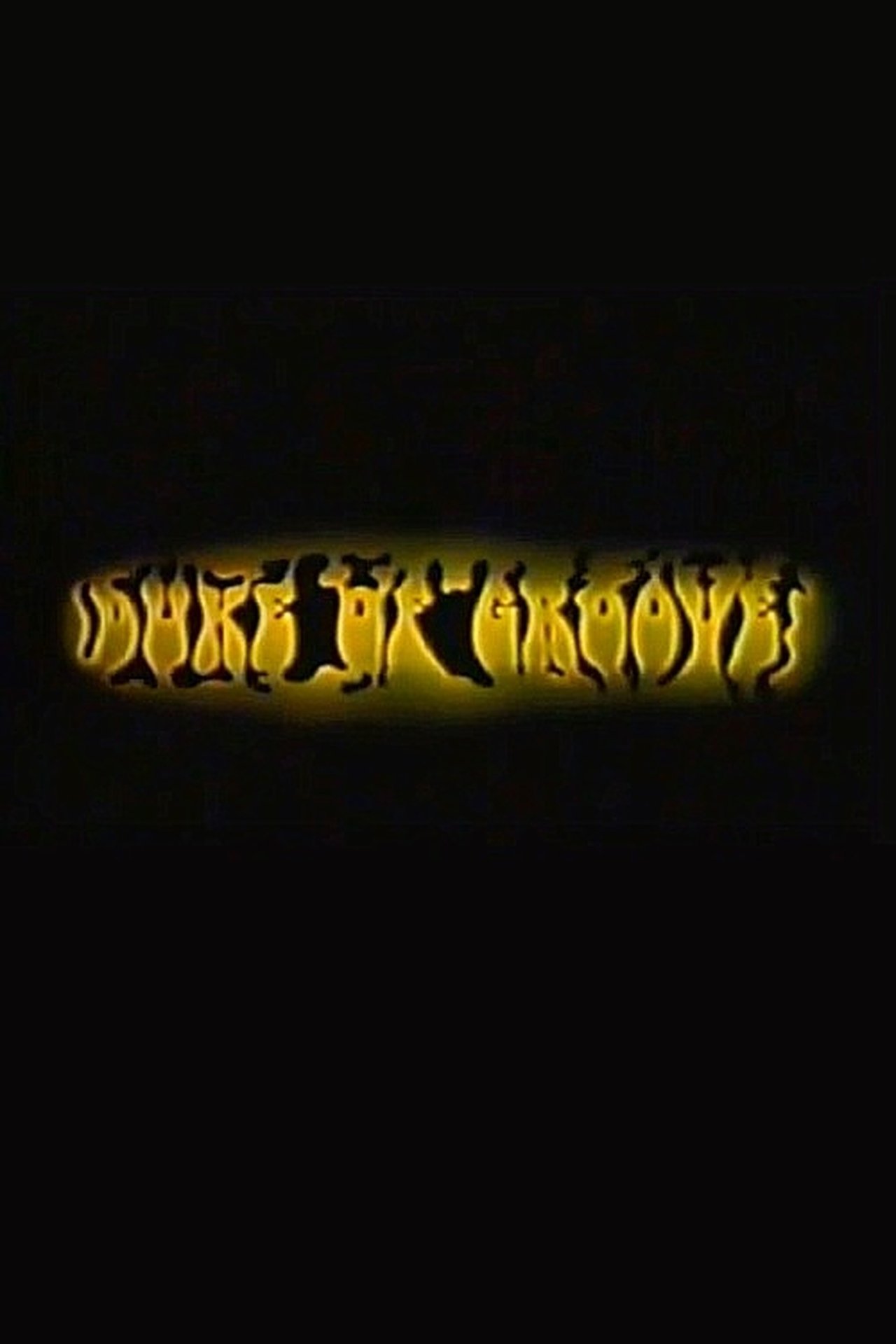 Duke of Groove Duke of Groove