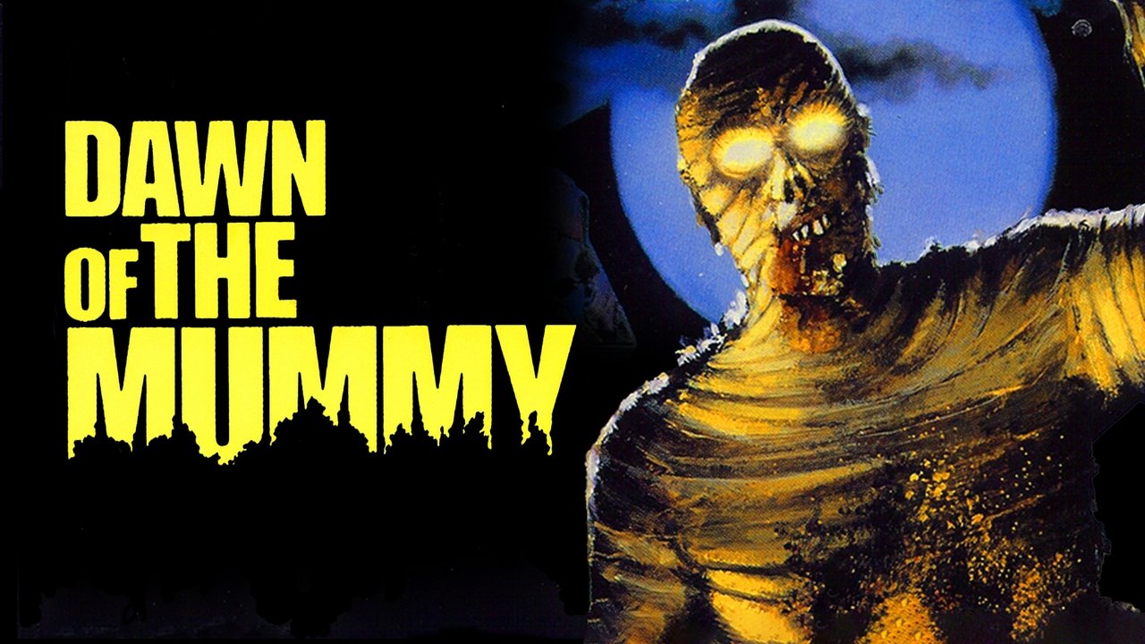 Dawn of the Mummy