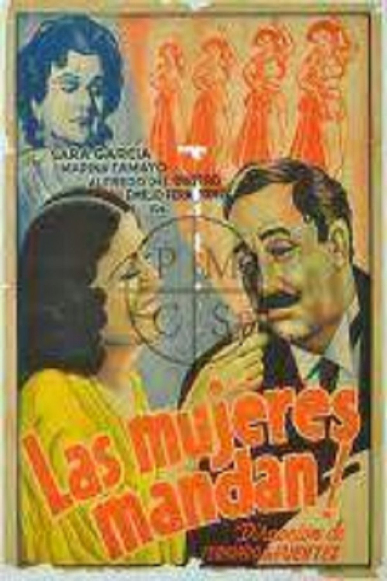 Las mujeres mandan filmaffisch