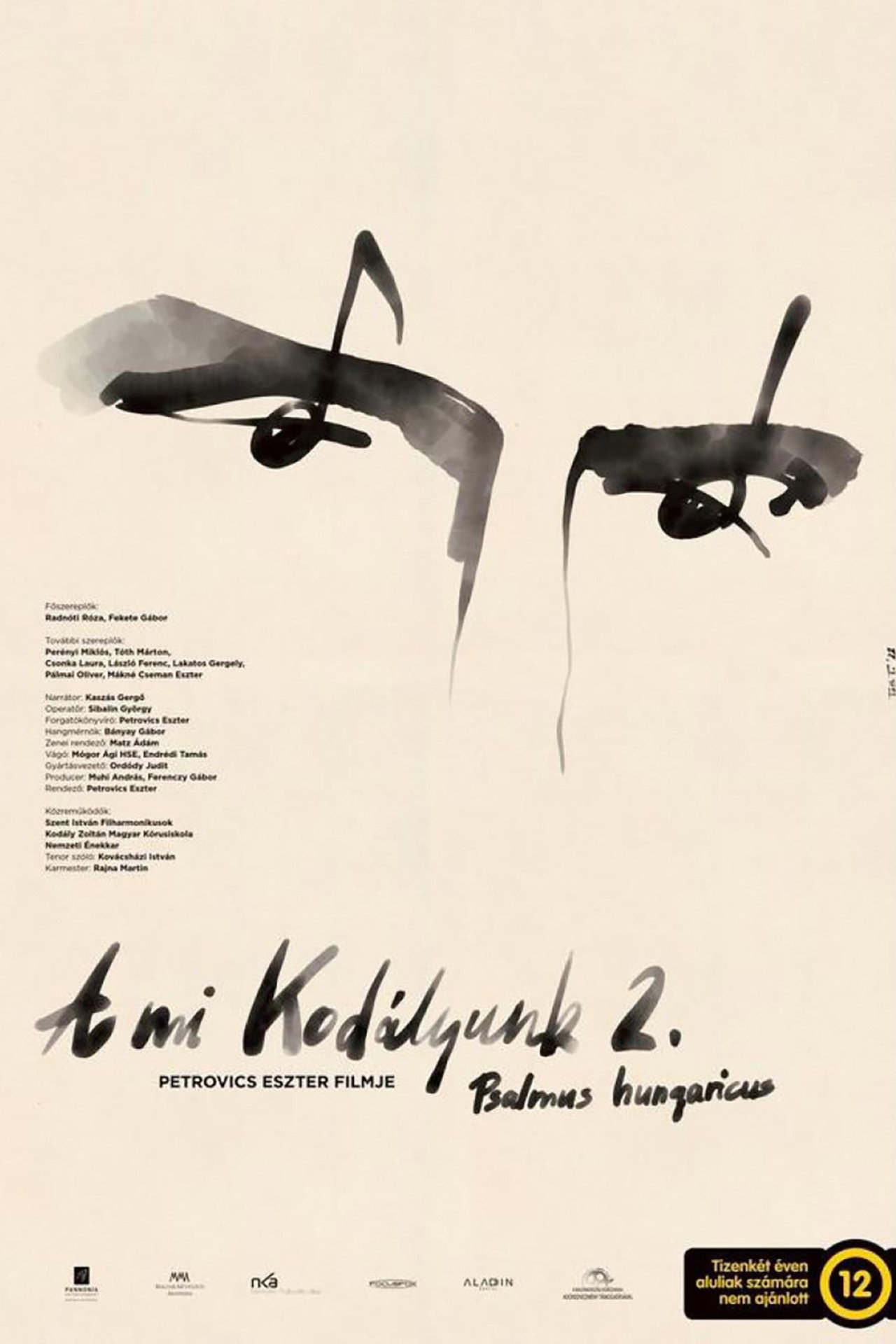 A mi Kodályunk 2. rész – Psalmus Hungaricus – plakát 2
