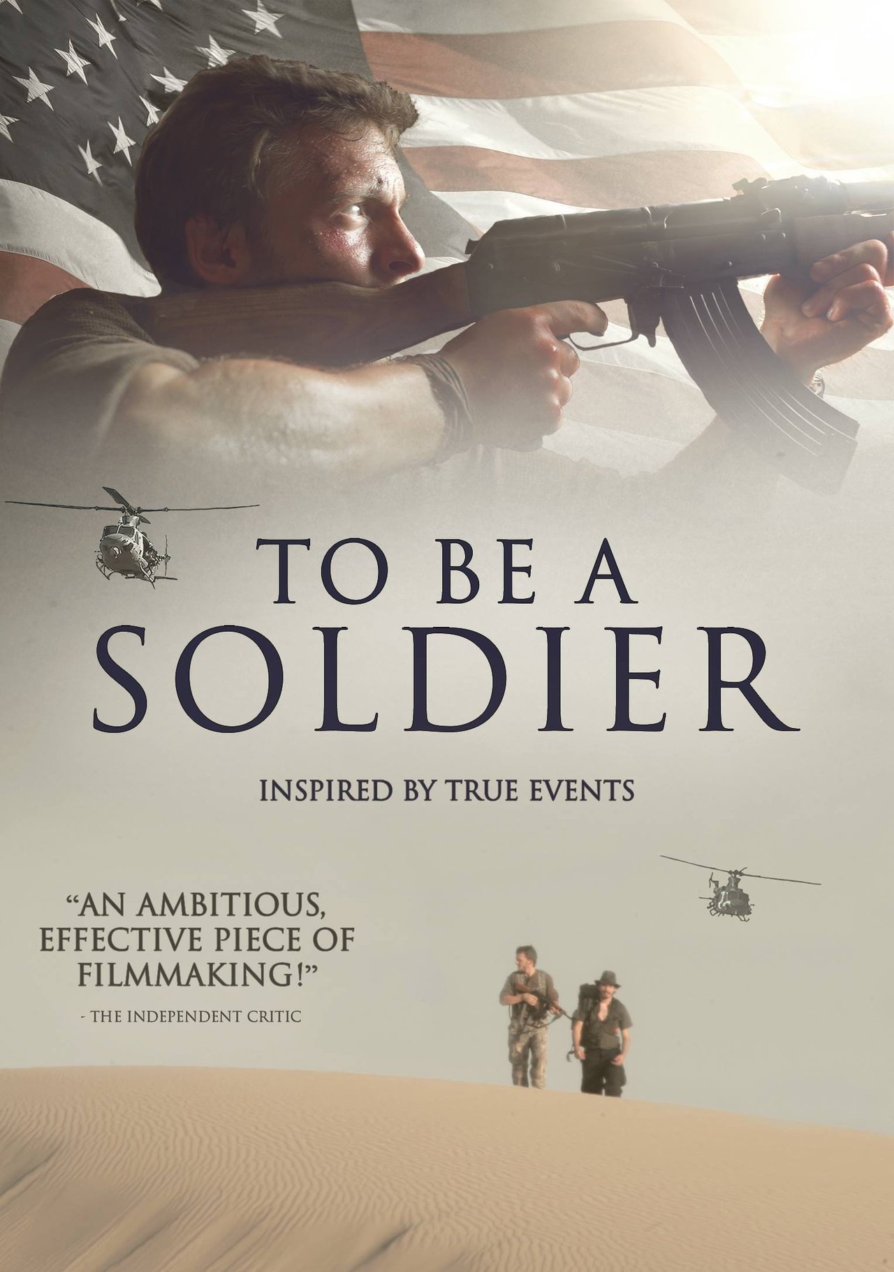 To Be A Soldier To Be A Soldier
