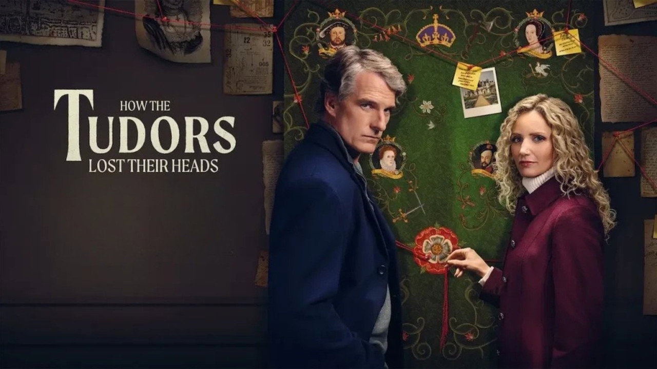How the Tudors Lost Their Heads backdrop