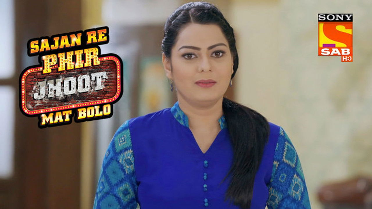 Sajan Re Phir Jhoot Mat Bolo — Épisode 153