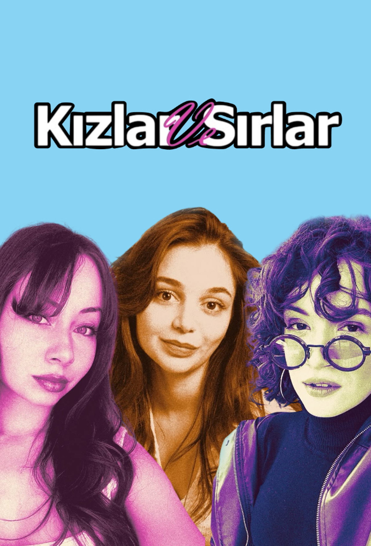 Kızlar ve Sırlar affisch