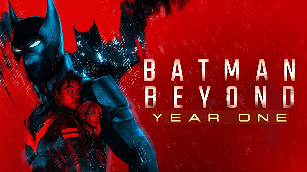 BATMAN BEYOND: YEAR ONE