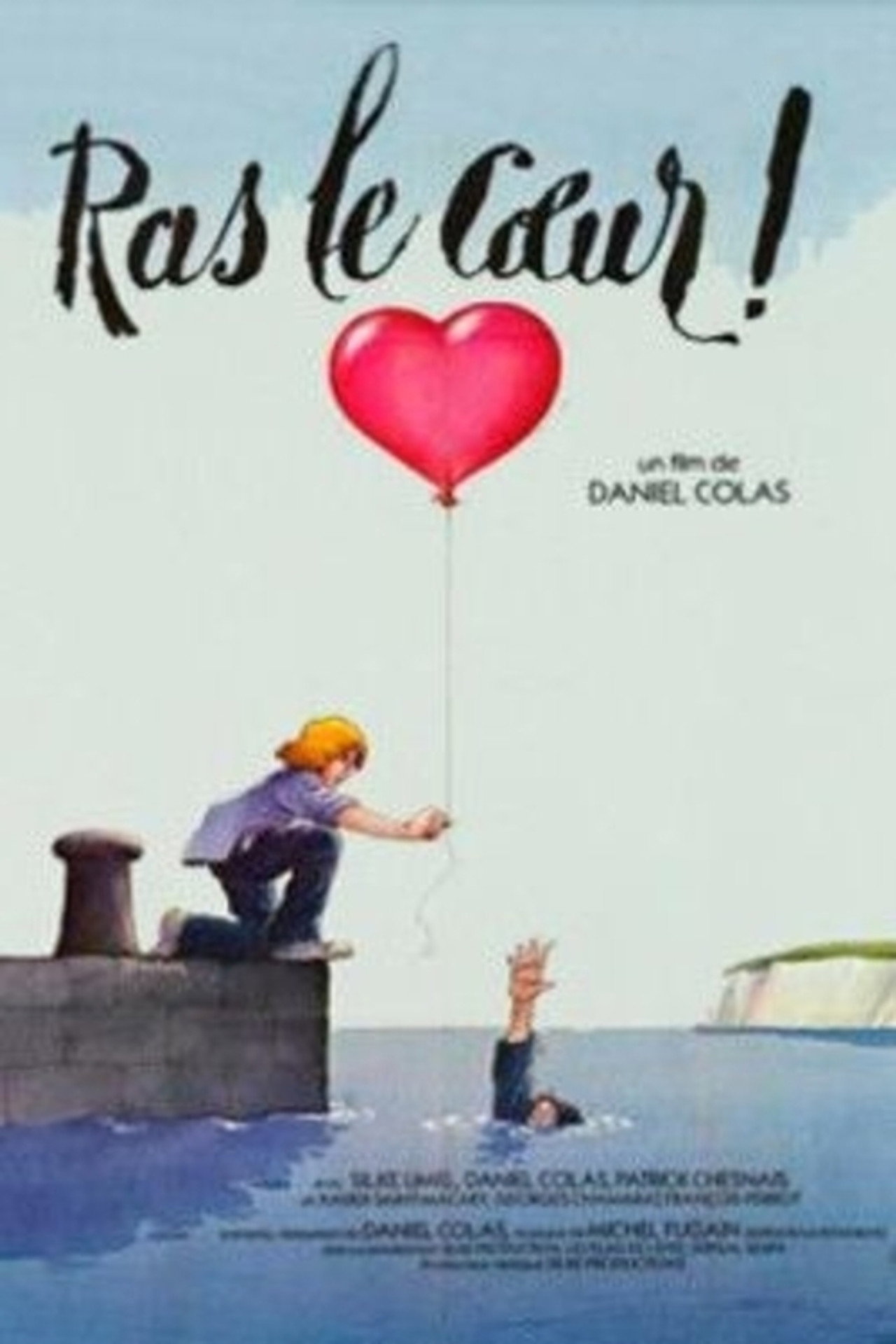 Ras le coeur! filmaffisch