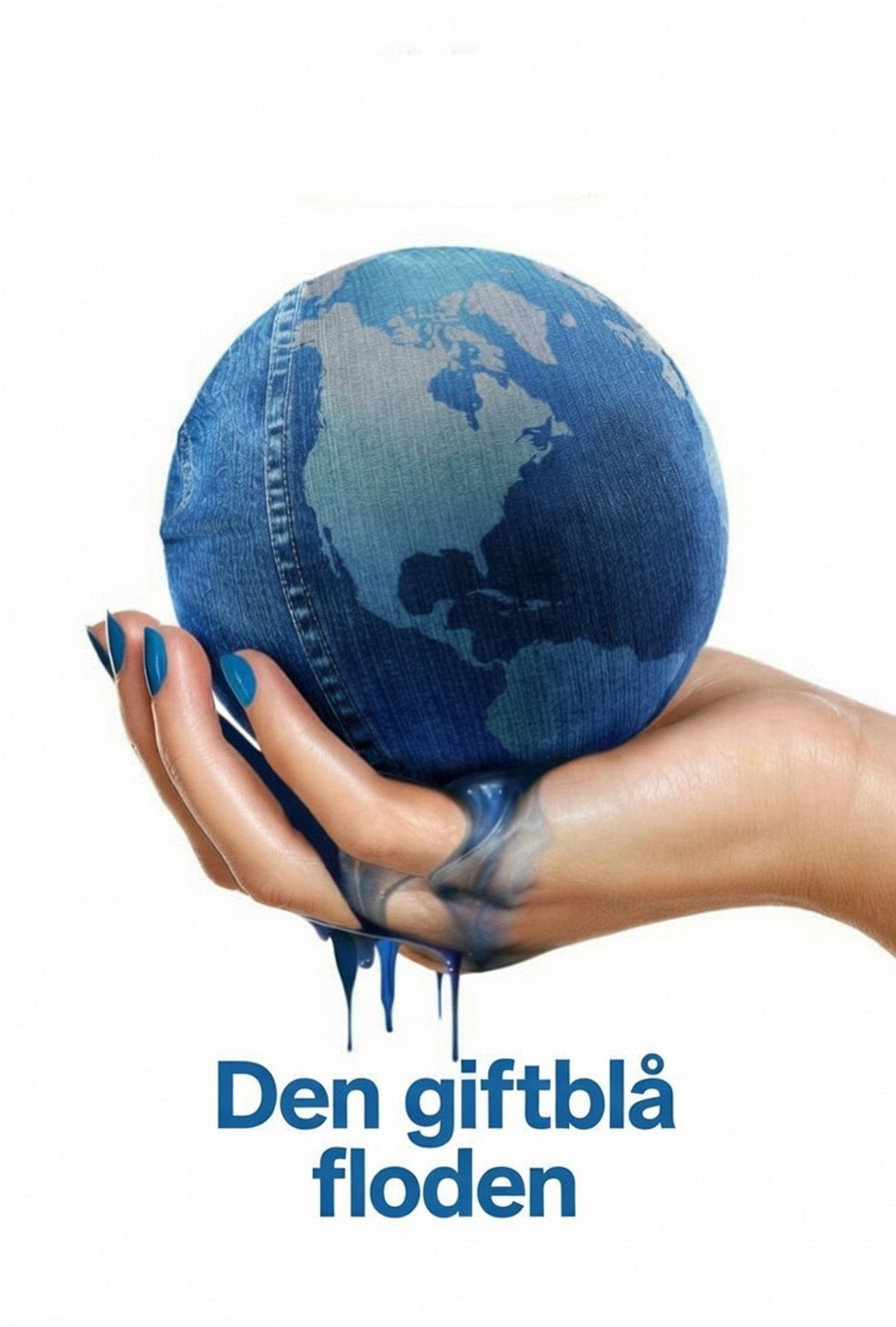 Planet under press: Den giftblå floden filmaffisch