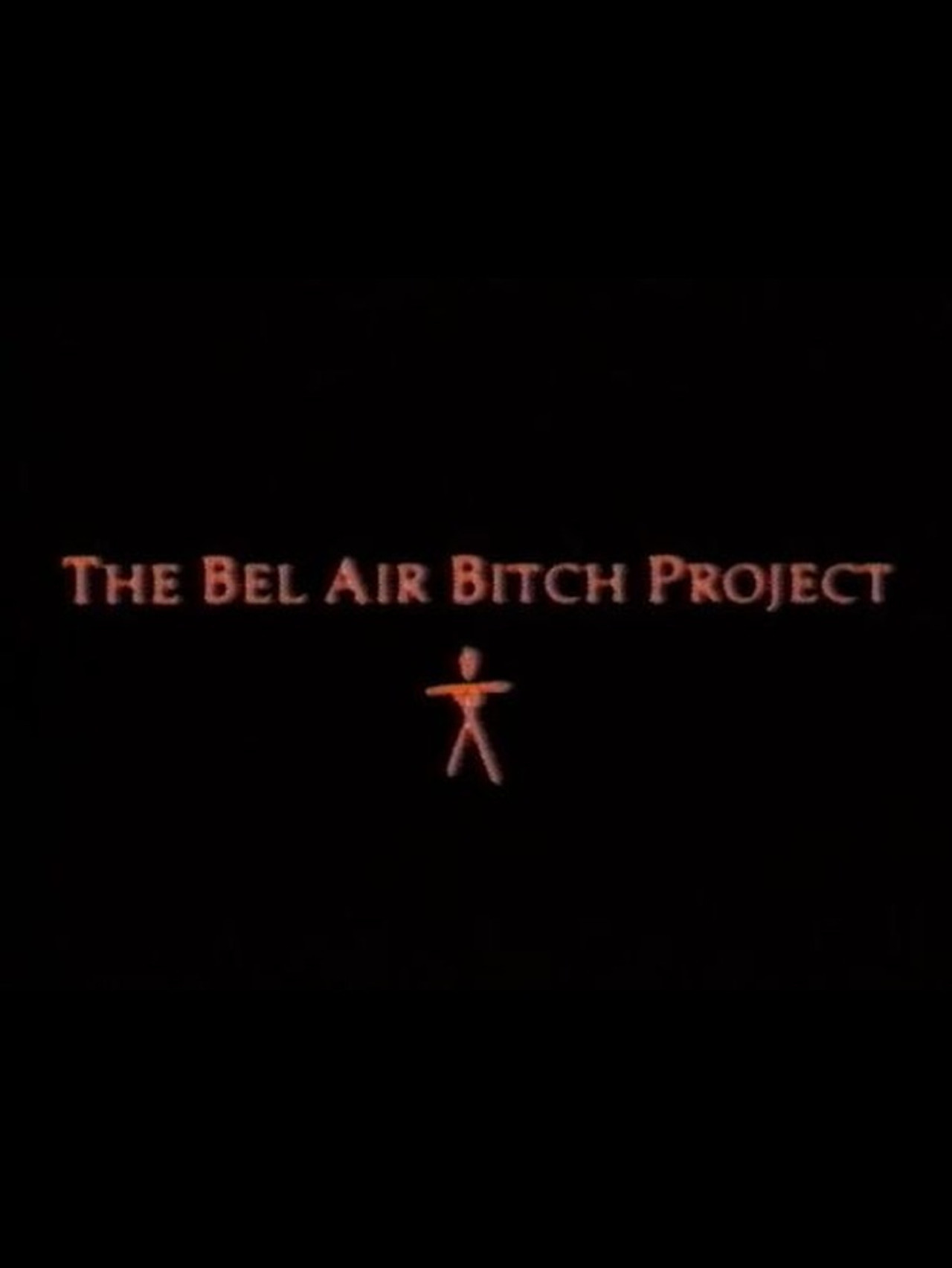 The Bel Air Bitch Project