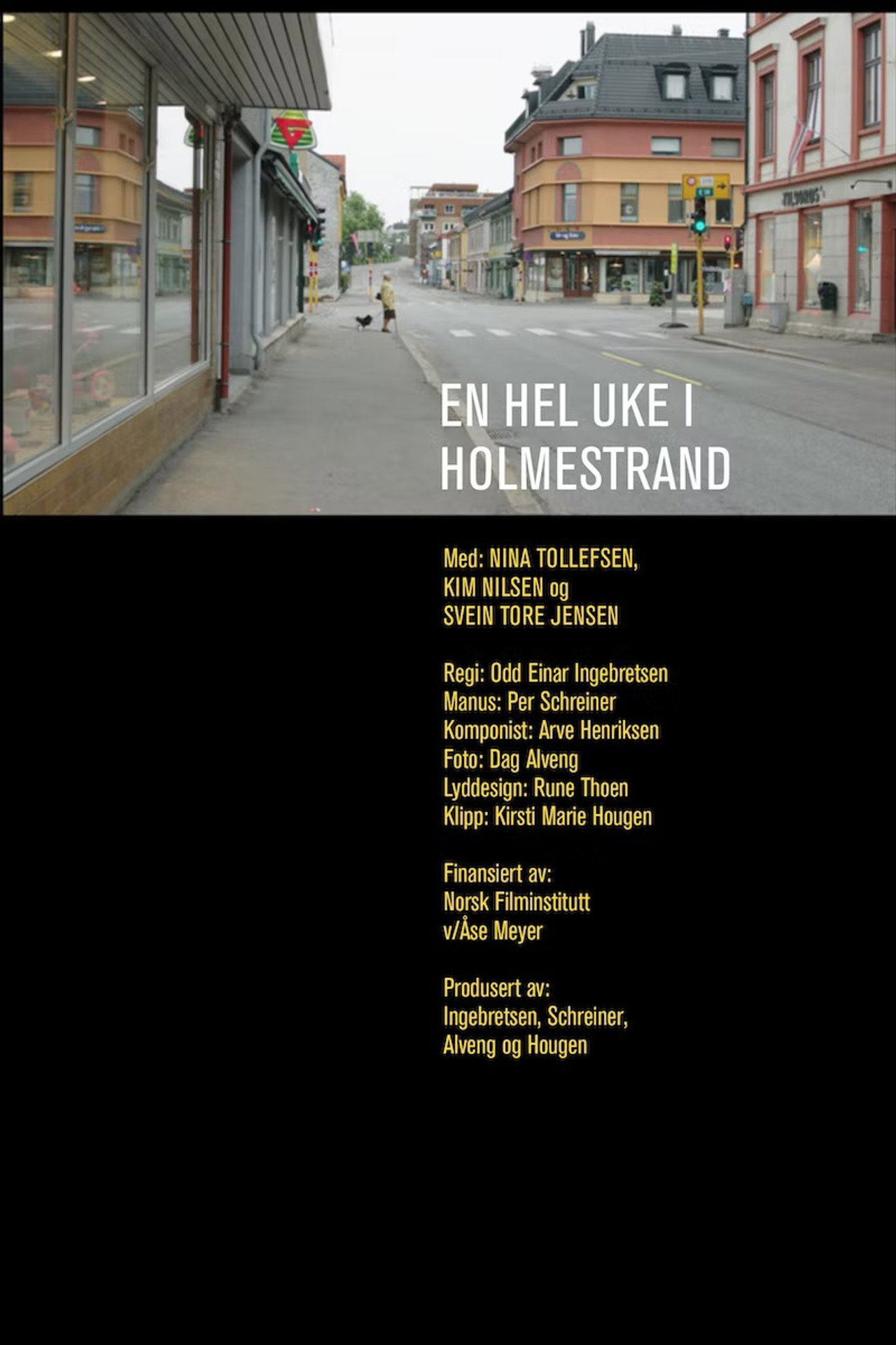 En hel uke i Holmestrand filmaffisch