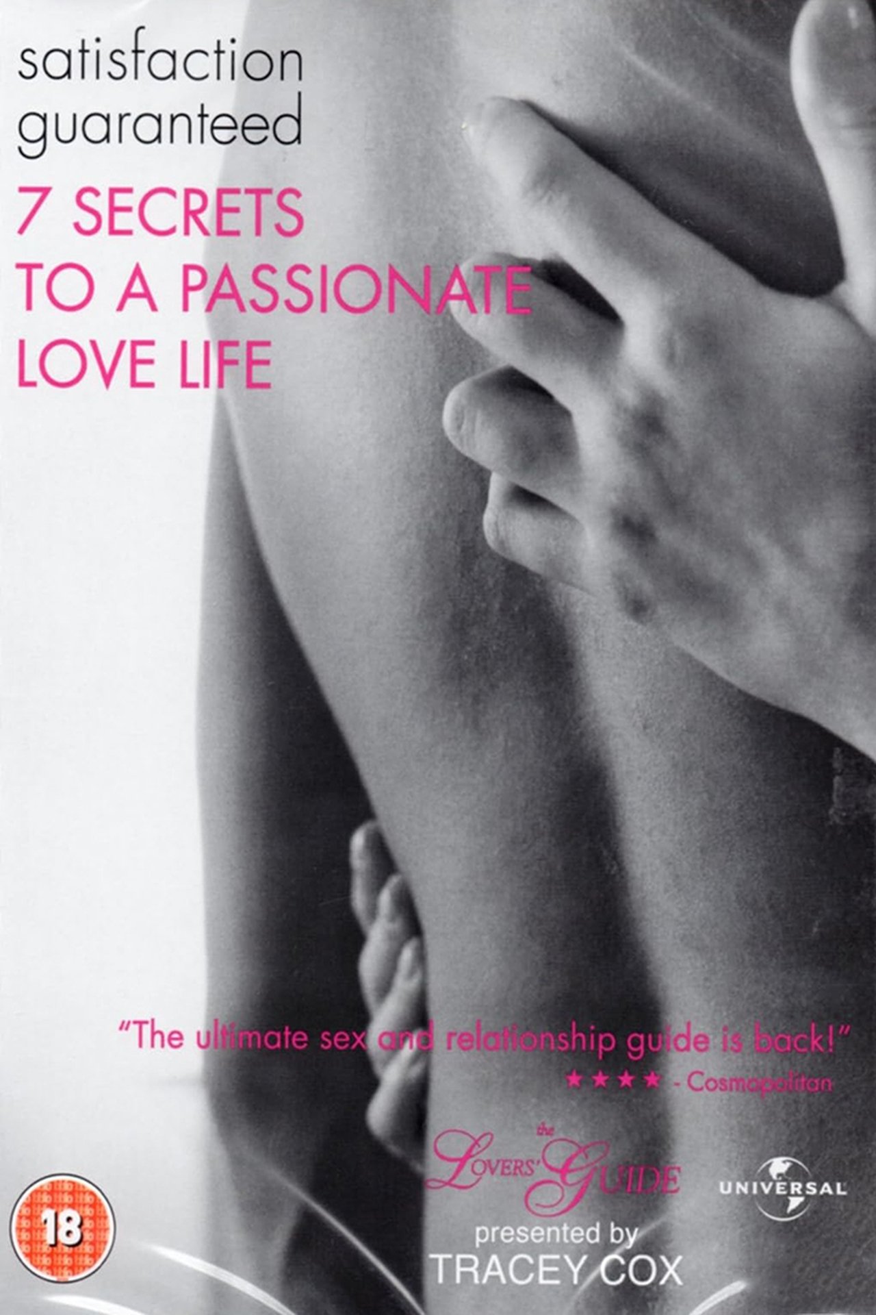 مشاهدة فيلم The Lovers' Guide: Satisfaction Guaranteed - 7 Secrets to a Passionate Love Life مترجم بدون اعلانات - بوستر