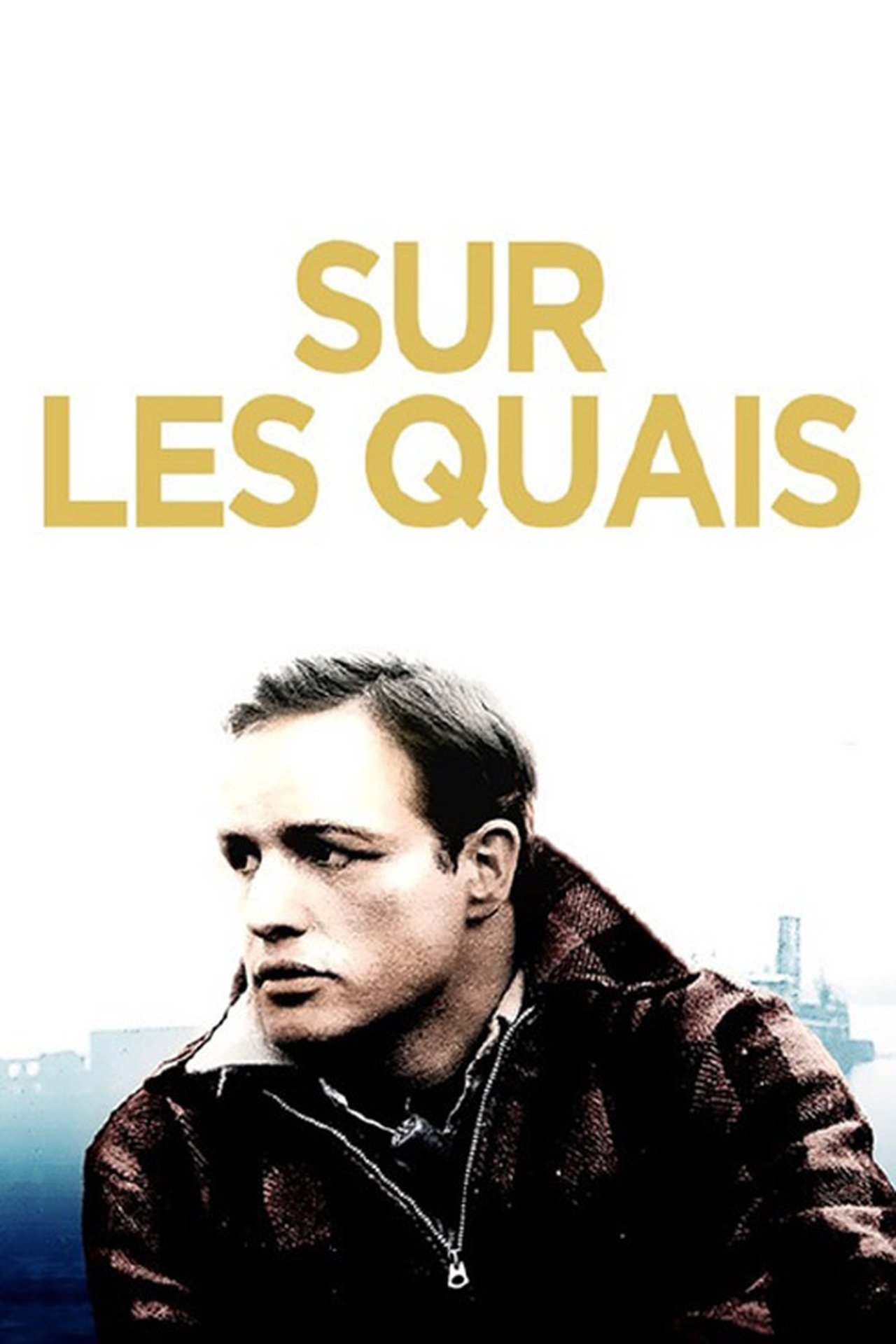 Sur les quais poster
