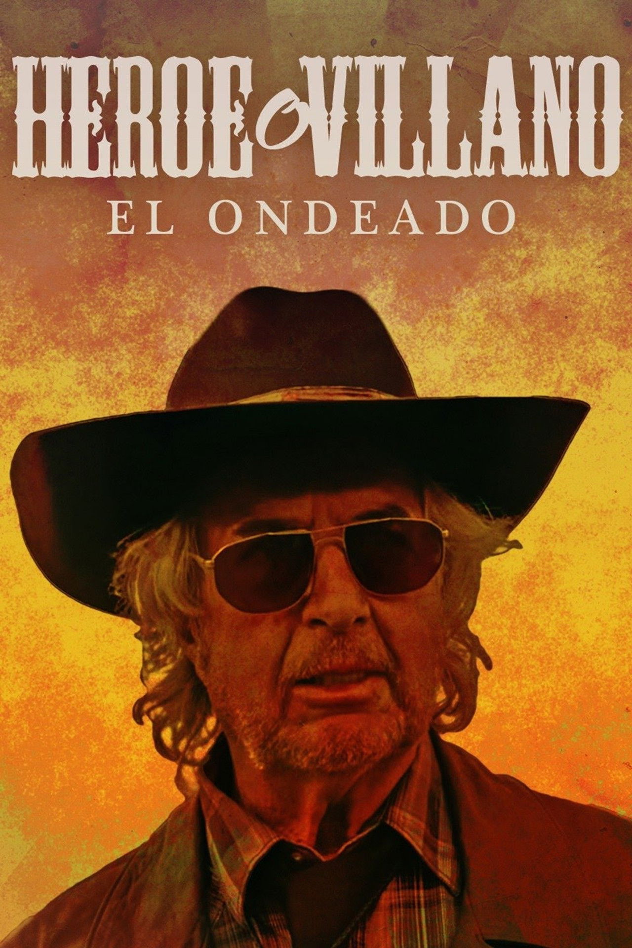 El Ondeado: ¿Héroe o villano? Backdrop