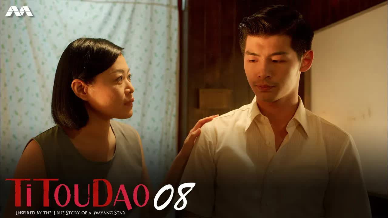 Titoudao: Inspired By The True Story Of A Wayang Star — Épisode 8