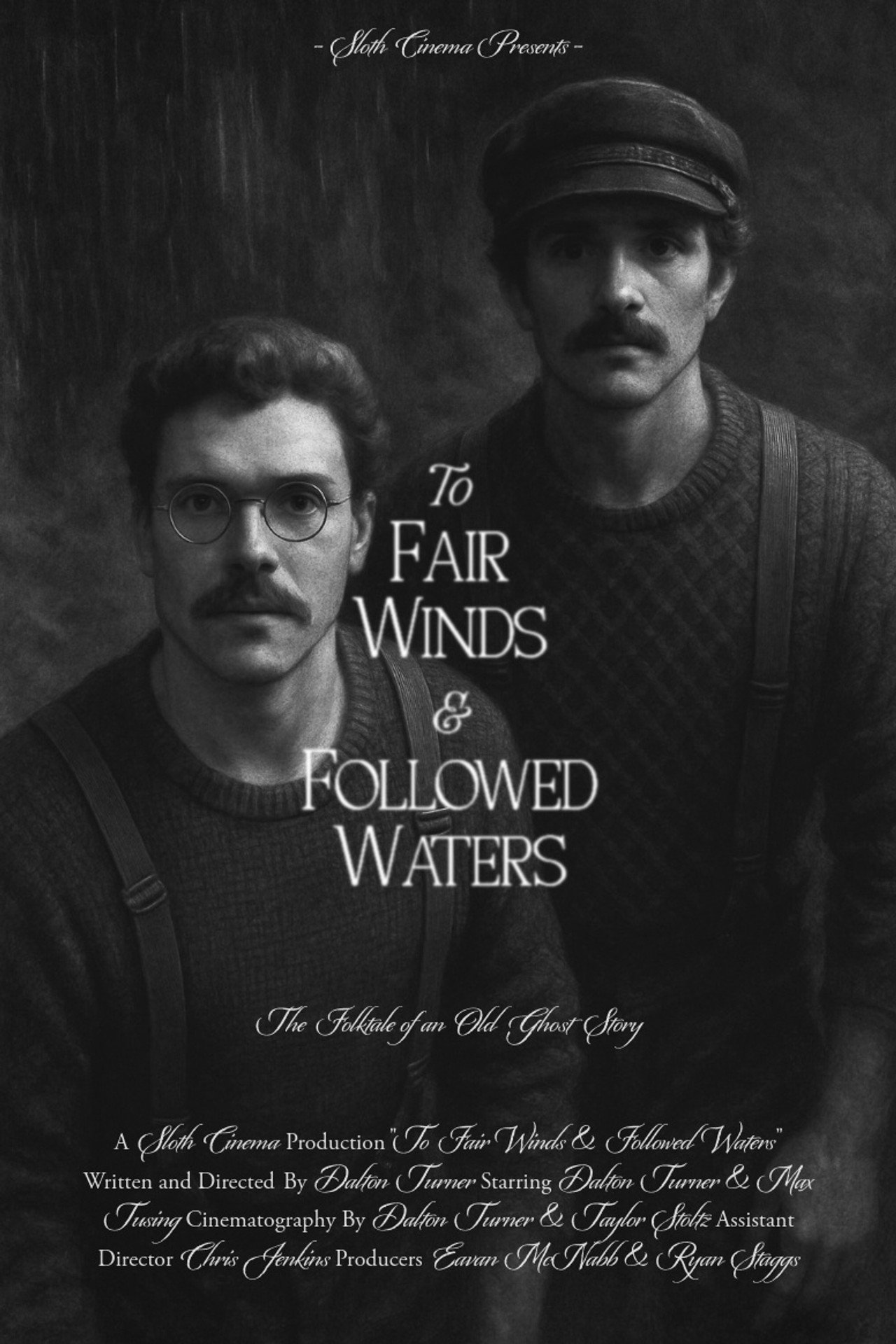 To Fair Winds & Followed Waters poster