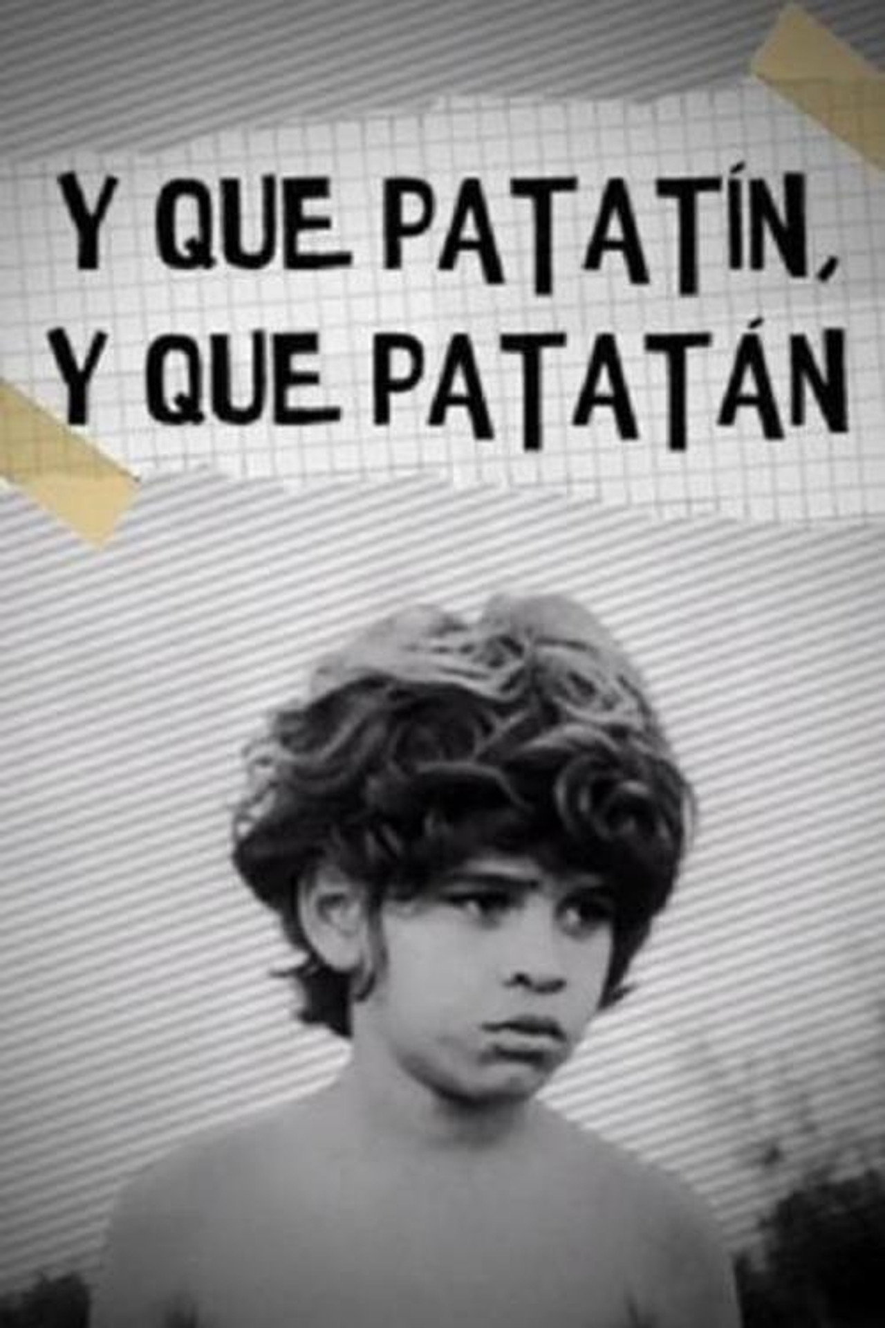 Y que patatín, y que patatán filmaffisch