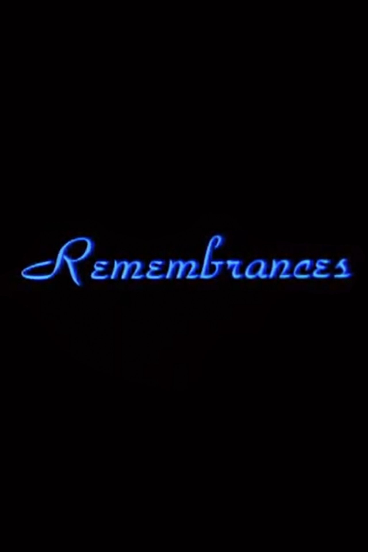 مشاهدة فيلم Remembrances مترجم بدون اعلانات - بوستر