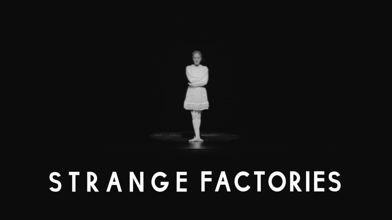Scen från Strange Factories