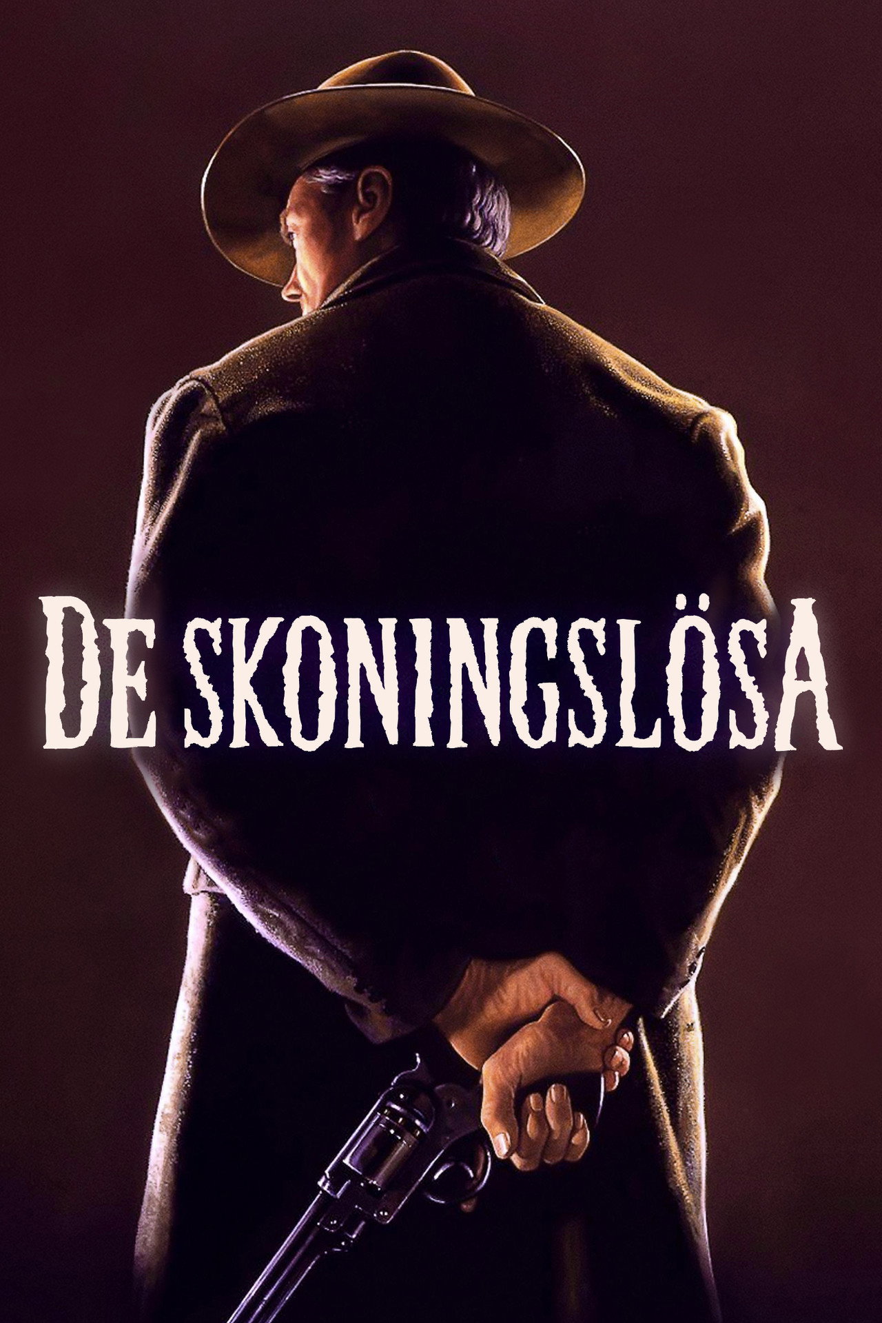 De skoningslösa filmaffisch