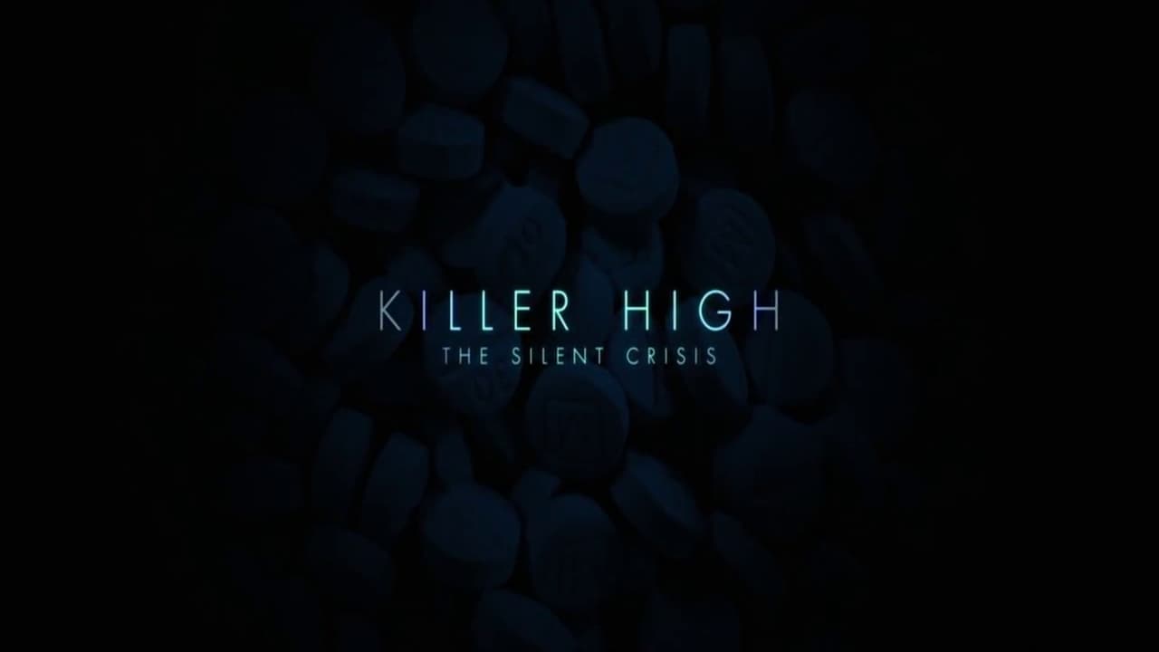 Killer High: The Silent Crisis background