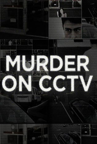 Murder On CCTV
