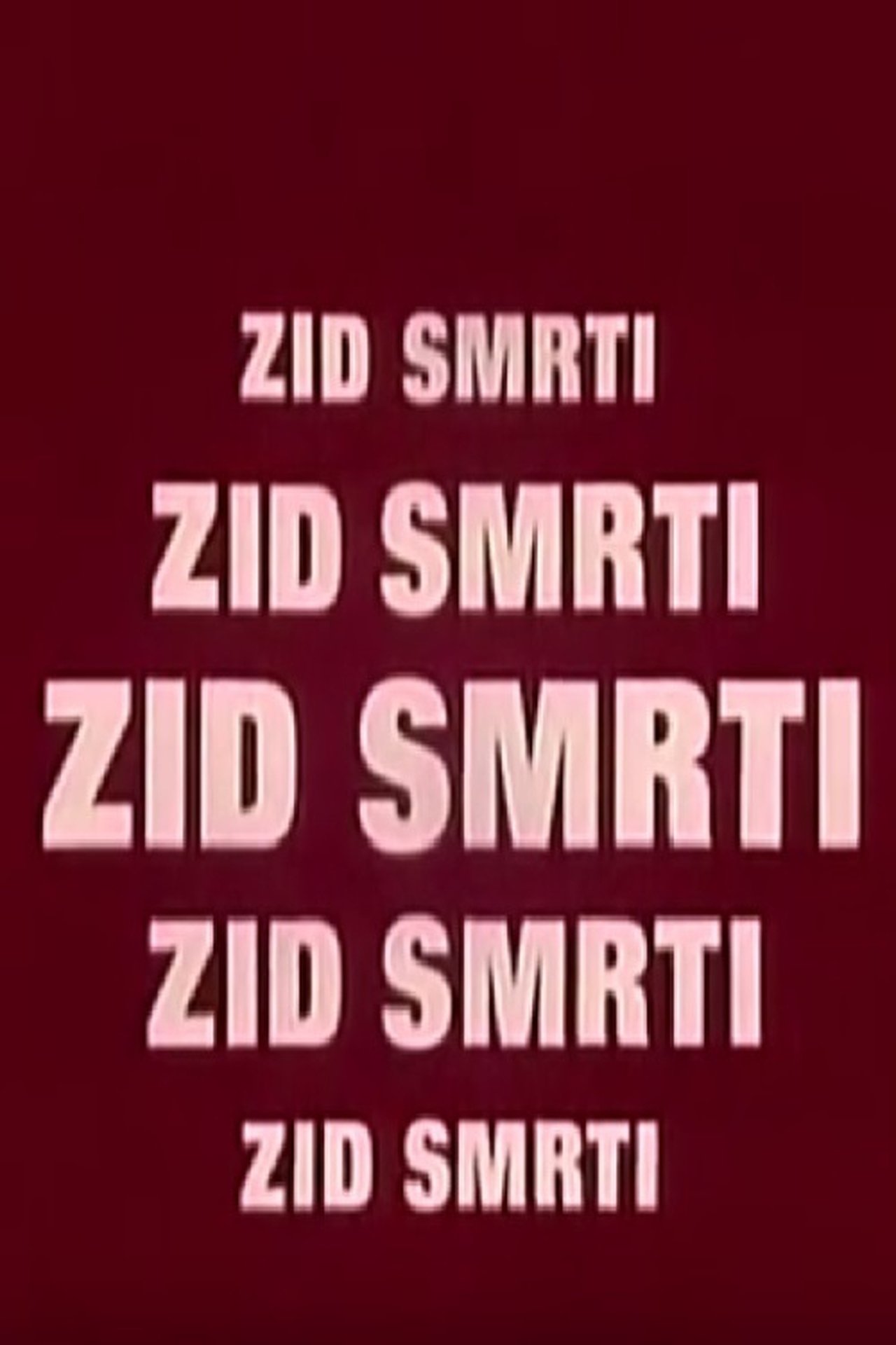 Zid smrti Zid smrti
