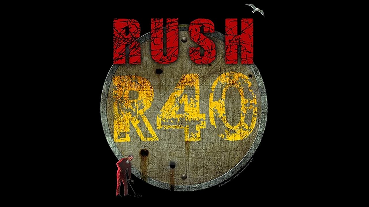 Rush: R40 Live movie poster