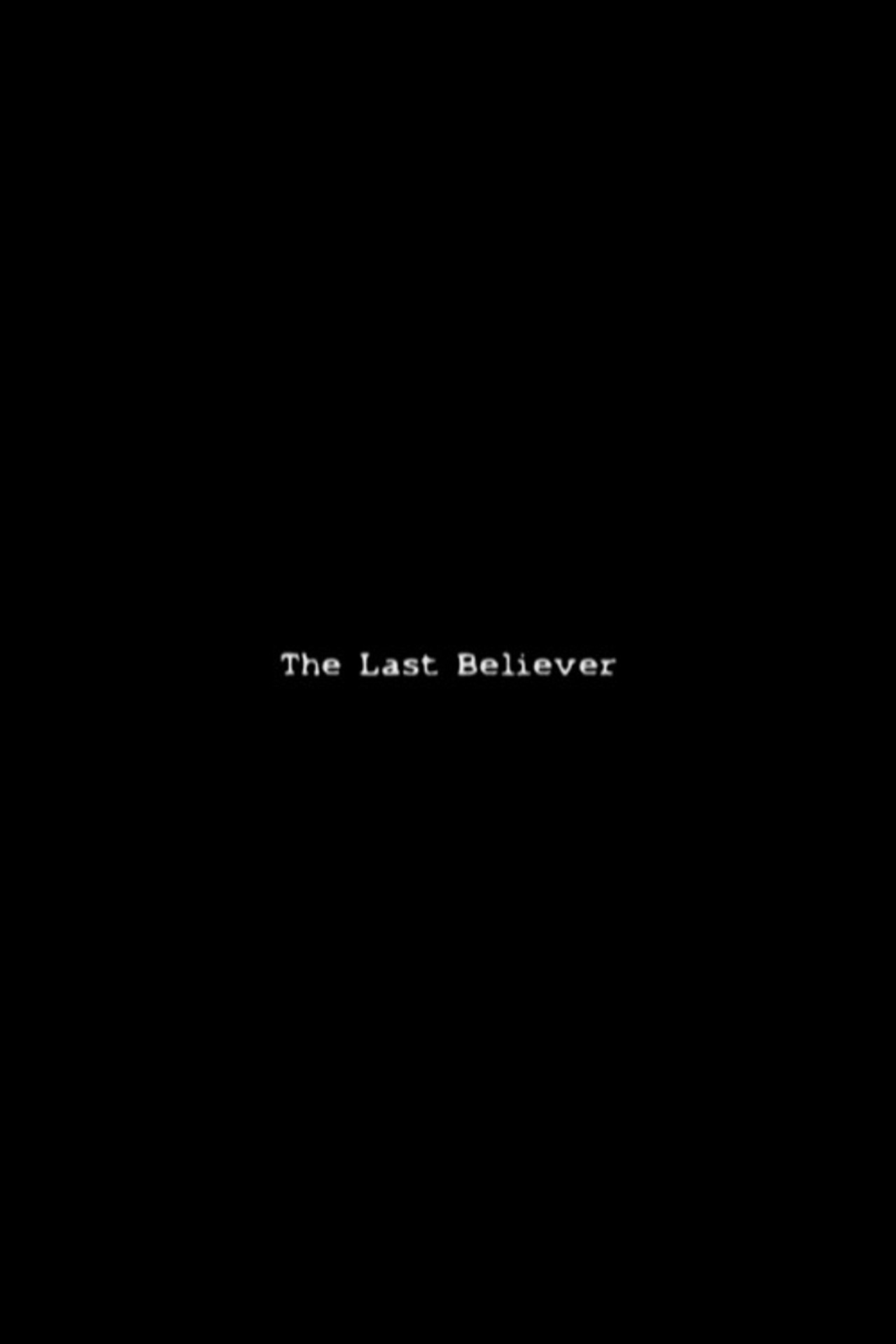 The Last Believer filmaffisch